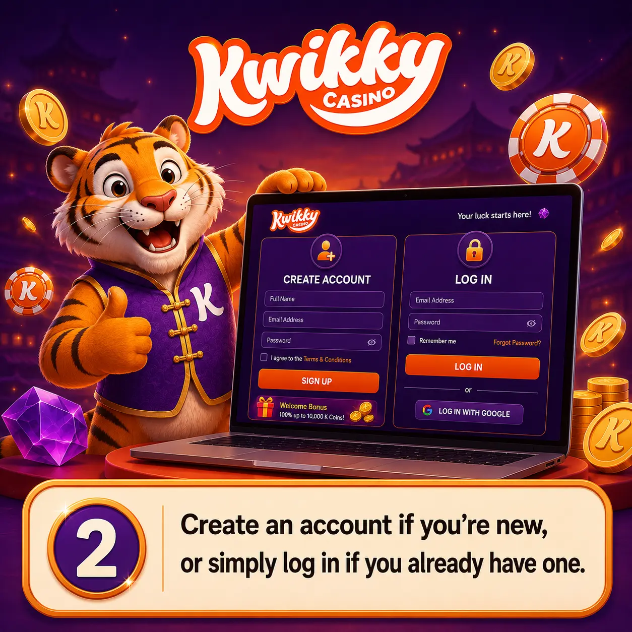 Create an account or log in at Kwikky Casino